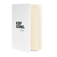 Keep Going. Hardcover bound notebook