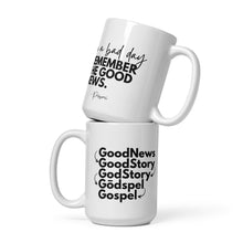 Good News. 15 oz Mug