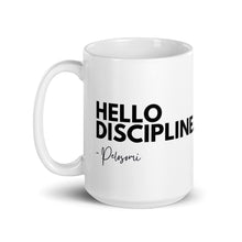 Hello Discipline! 15 oz Mug