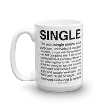 Single Defined. Mug